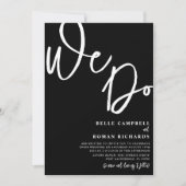 Elegant Wir machen eine Schwarz-Weiß-Hochzeit mit Einladung (Vorderseite)