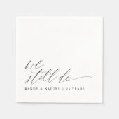 Elegant Wir machen immer noch Hochzeitstag Serviette (Vorderseite)