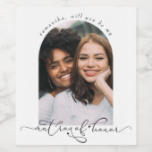 Elegant wirst du mein ehrenamtes Foto sein Weinetikett (Einzelnes Label)