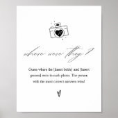 Elegant, wo sie Brautparty-Spielzeichen Poster (Vorne)