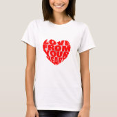 Elegante 3D-Textdesign-Liebe aus Ihrem Herzen T-Shirt (Vorderseite)