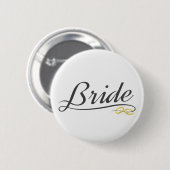 Elegante Braut Hochzeit Kalligrafie | Pin Button (Vorne & Hinten)
