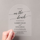 Elegante Calligraphy Arch Modern Boho Beach Weddin Acryleinladungen (Insitu (Handheld))