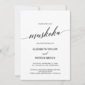 Elegante Calligraphy Muskoka-Hochzeit in Urlaubsor Einladung (Vorderseite)