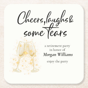 Elegante Cheers Laughs Tears Rentirement Party Rechteckiger Pappuntersetzer