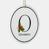 Elegante Christmas Holly Monogram Letter O Keramik Ornament (Rechts)