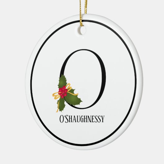 Elegante Christmas Holly Monogram Letter O Keramik Ornament (Links)