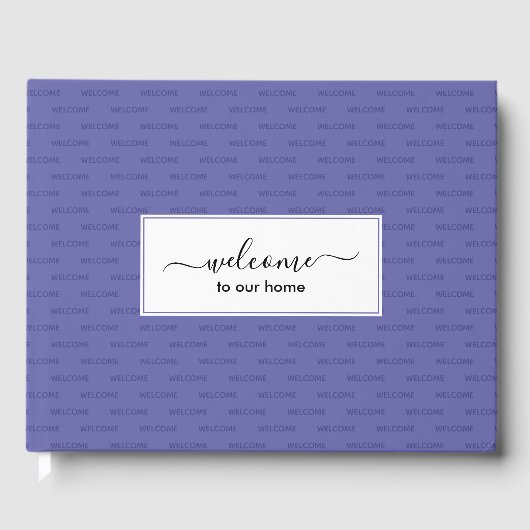 Elegante Custom WICOME ZU UNSERER ZUHAUSE Gästebuch (Vorderseite)