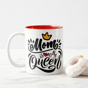 Elegante Design Typografie Mama ist meine Königin Zweifarbige Tasse