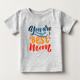 Elegante Design Typografie Sie sind die beste Mama Baby T-shirt