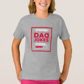 Elegante Designwarnung! Vater Jokes Loading T-Shirt (Vorderseite)