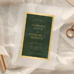 Elegante, dunkelgrüne goldene Rahmenhochzeit Acryleinladungen<br><div class="desc">Einfache klassische moderne Typografie Gold und dunkelgrüne minimalistische mattierte Acrylhochzeit Einladung.              Die Einladung eignet sich für eine elegante feierliche Hochzeit und Empfang.</div>