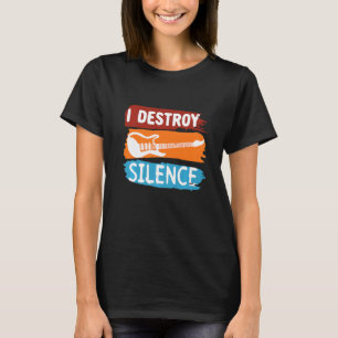 Elegante E-Gitarre Vintage I Destroy Silence T-Shirt