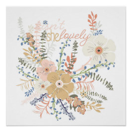 Elegante Floral Bouquet Girly Sprichwort Lovely Fo Poster