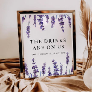 Elegante florale Lavendel Drinks stehen auf uns. Poster