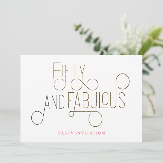 Elegante fünfzig und fabelhafte Ziertypografie Einladung (Stehend Vorderseite)