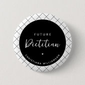 Elegante Future Dietitian Personalisiert Button (Vorderseite)