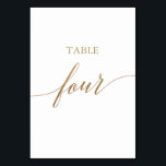 Elegante Gold Calligraphy Table Vier Tischnummern<br><div class="desc">Dieser elegante Goldkalligraphie-Tisch mit vier Tischnummern eignet sich perfekt für eine einfache Hochzeit. Das neutrale Design besticht durch eine minimalistische Karte, die mit romantischen und skurrilen Imitaten mit Goldfolien-Typografie dekoriert ist. Die Karte druckt auf der Vorder- und Rückseite (beidseitig). Andere Tischnummern in der Sammlung werden separat verkauft. Bitte beachten Sie:...</div>