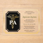 Elegante Gold Physicians Assistant Graduation Part Acryleinladungen (Vorderseite)