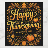 Elegante Gold Script glücklich Thanksgiving Herbst Weinetikett (Einzelnes Label)