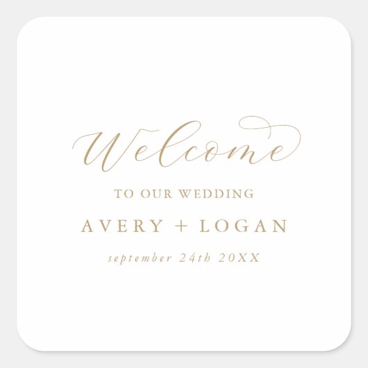 Elegante Gold Script Wedding Welcome Square Sticke Quadratischer Aufkleber (Vorderseite)