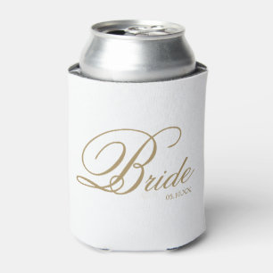 Elegante Gold White Script Bride kann cooler werde Dosenkühler