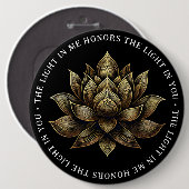 Elegante Golden Lotus Blume Das Licht in mir ... Button (Vorne & Hinten)