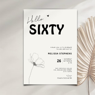 Elegante Hello Sixty Fett-Typografie 60. Geburtsta Einladung