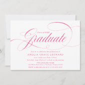 Elegante Hot Pink Calligraphy Graduation Party Einladung (Vorderseite)