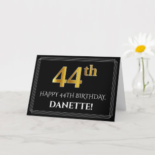 Elegante Imitats Gold Look "44. Geburtstag" + Name Karte
