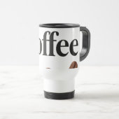 Elegante Kaffee-Tasse mit "Coffee" Text - Perfect Reisebecher (VorderseiteRechts)