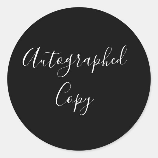Elegante Kalligrafie Autographierte Kopie Schwarz Runder Aufkleber (Vorderseite)