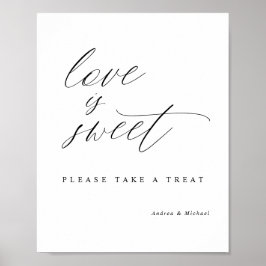Elegante Kalligrafie Hochzeit Liebe ist Sweet Sign Poster