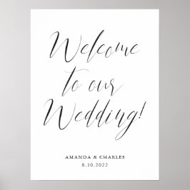 Elegante Kalligrafie Schwarz-weiß Wedding Willkomm Poster