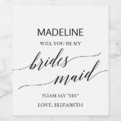 Elegante Kalligrafie wird meine Bridesmaid sein Weinetikett (Einzelnes Label)