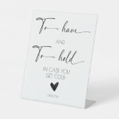 Elegante Kalligraphie-Hochzeiten haben und halten Sockelschild (Vorderseite)