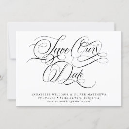 Elegante klassische Kalligrafie Schwarz & Weiß Hoc Save The Date