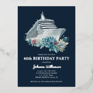 Elegante Kreuzfahrt Frauen 40. Geburtstag Party Folieneinladung