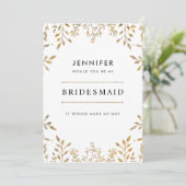 Elegante Leafy Gold Bridesmaid Einladung (Stehend Vorderseite)