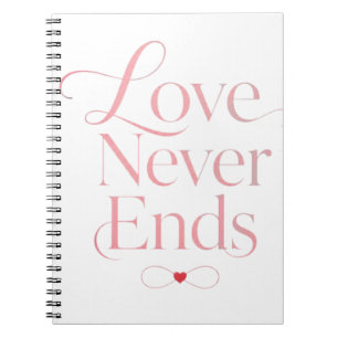 Elegante Liebe endet nie Rose Gold Typografie Notizblock