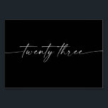 Elegante minimale Skriptkarten Nummer 23 Tischnummer<br><div class="desc">Dieses Design der Tischnummer zeichnet sich durch einen eleganten,  minimalen Schriftart aus. Klicken Sie auf die Schaltfläche "Klicken,  um weitere Anpassungen vorzunehmen",  um die Farbe und die Hintergrundfarbe des Skripts zu bearbeiten. Sehen Sie sich die gesamte Kollektion an,  um mehr passende Artikel zu finden!</div>