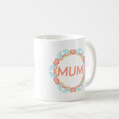 Elegante Mum Tasse (VorderseiteRechts)