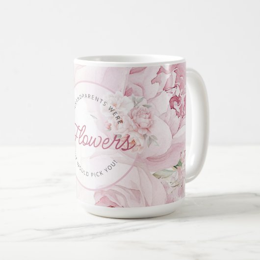 Elegante Peony Blume Großeltern Wir wählen Sie aus Kaffeetasse (VorderseiteRechts)