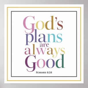 Elegante Pläne Gottes sind immer gute Schrift rein Poster