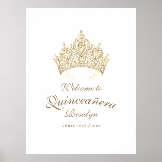 Elegante Quinceañera Script Gold Crown Willkommen Poster (Vorne)