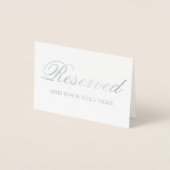 Elegante reservierte Silver Foil Table Card - Text Folienkarte (Vorderseite)