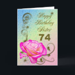 Elegante Rose 74. Geburtstagskarte für Sister Karte<br><div class="desc">Ein elegantes Rosa steht auf einem goldenen Hintergrund. Eine schöne Karte,  die sicher Ihre Schwester bei ihrem 74. Geburtstag zufriedenstellen wird.</div>
