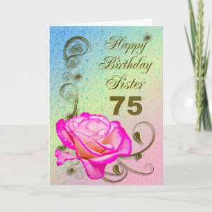 Elegante Rose 75. Geburtstagskarte für Schwester Karte