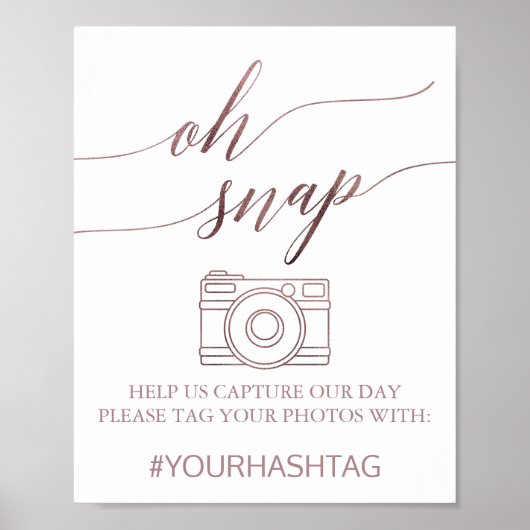 Elegante Rose Gold Calligrafy Oh Snap Signing Poster (Vorne)
