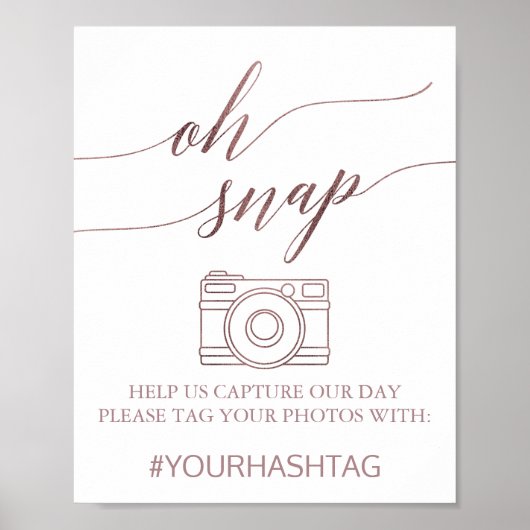 Elegante Rose Gold Calligrafy Oh Snap Signing Poster (Vorne)